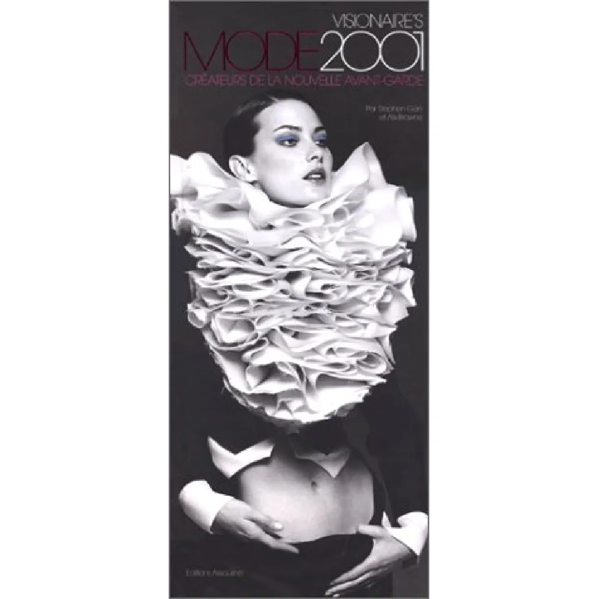 Visionaire's Fashion 2001 : mode deux mille un · Occasion