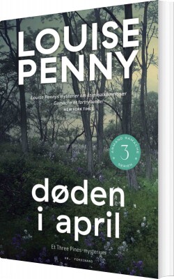 Døden I April - Armand Gamache Serien Nr. 3 - Louise Penny - Bog