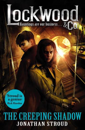 Lockwood & Co: The Creeping Shadow: Book 4 - Lockwood & Co. (Paperback)