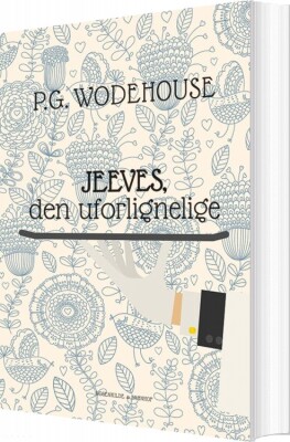 Jeeves, Den Uforlignelige - P.g. Wodehouse - Bog