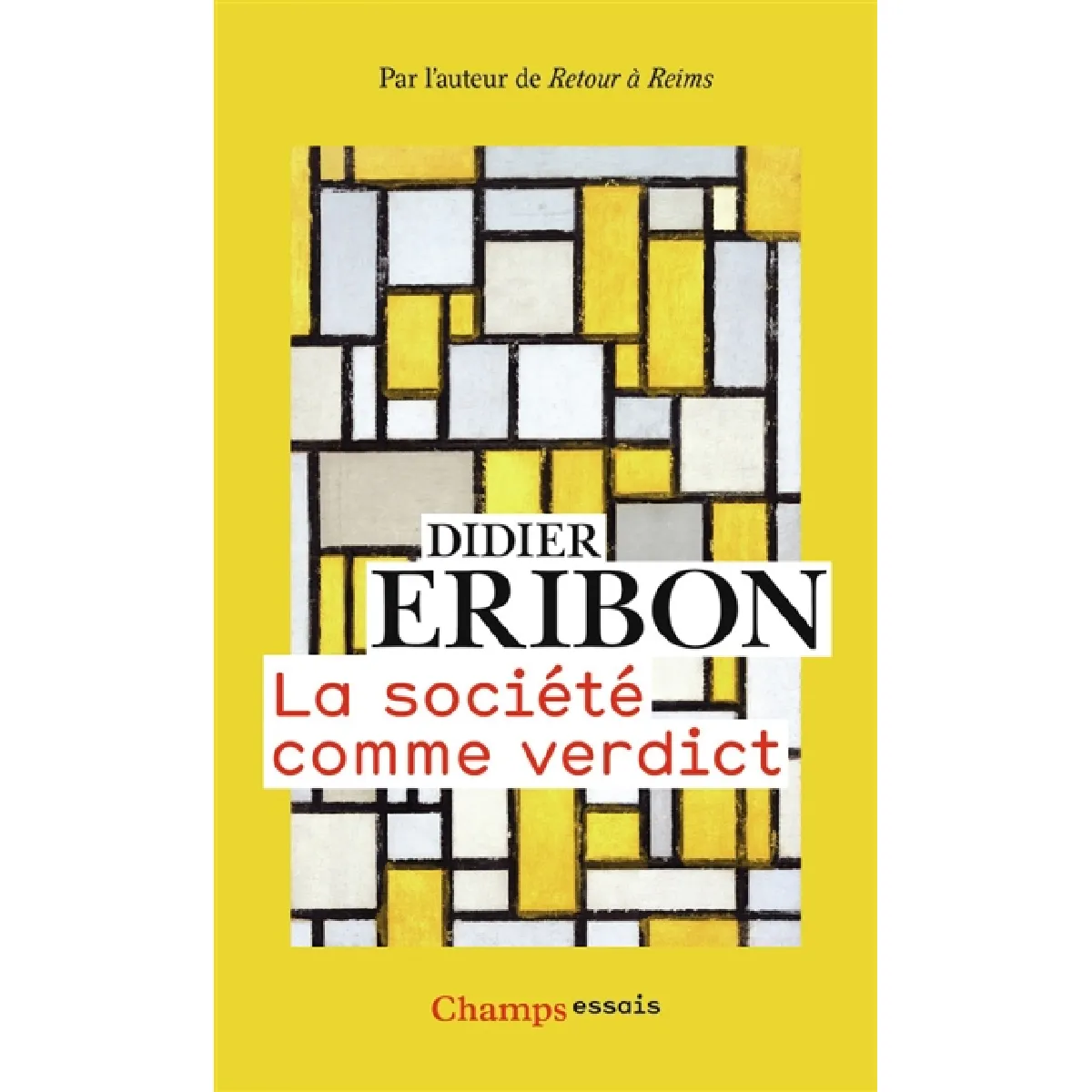 La société comme verdict : classes, identités, trajectoires