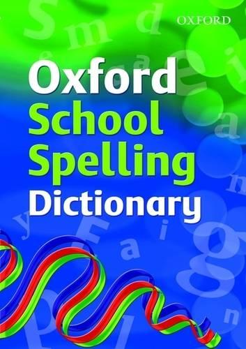 Oxford School Spelling Dictionary (Paperback)