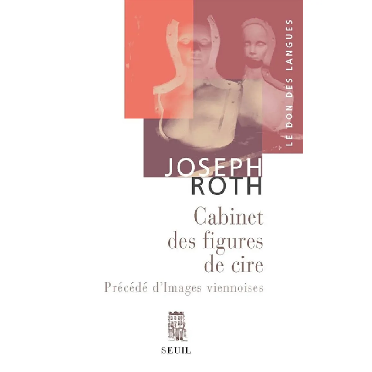 Cabinet des figures de cire. Images viennoises : esquisses et portraits · Occasion