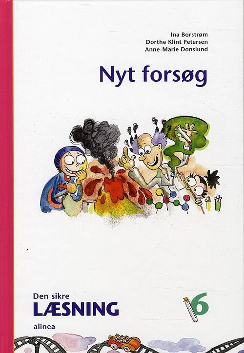 Den Sikre Læsning 6, Nyt Forsøg, 4.Kl - Anne-Marie Donslund - Bog