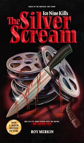 The Silver Scream (Hardback)