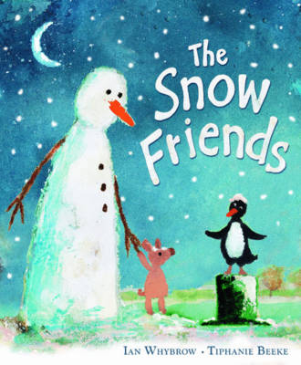 The Snow Friends (Paperback)