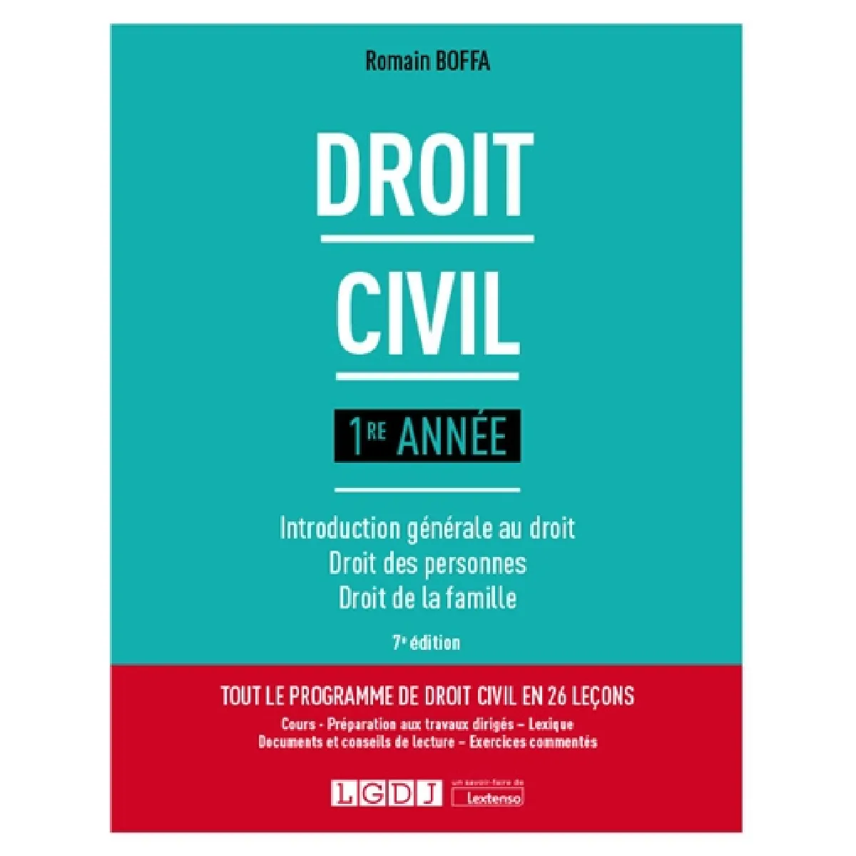 Droit civil : 1re année : introduction générale au droit, droit des personnes, droit de la famille