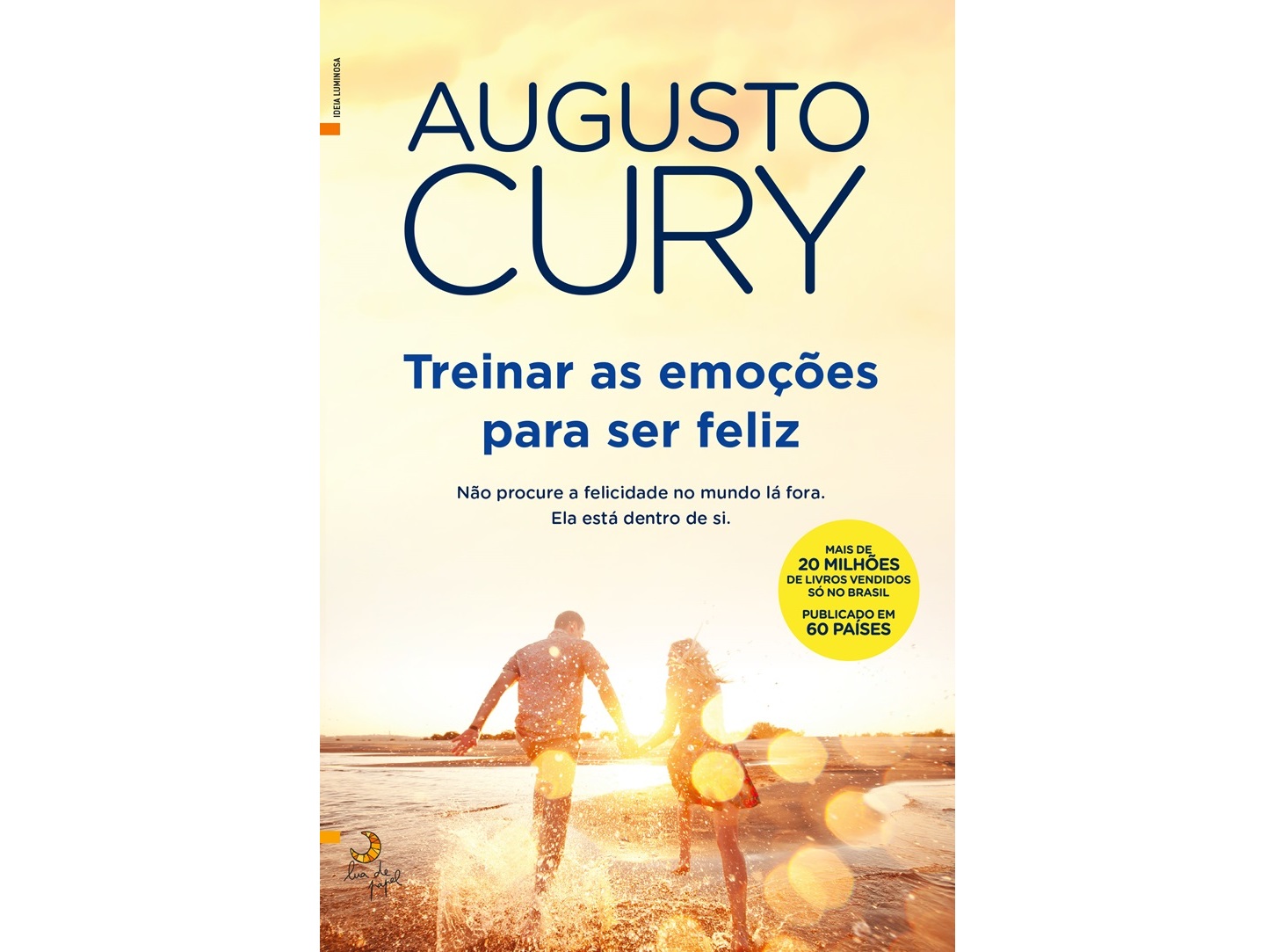 LIVRO TREINAR AS EMOÇÕES PARA SER FELIZ - AUGUSTO CURY