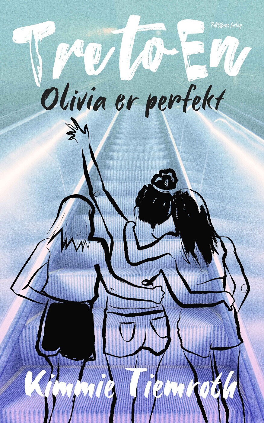 Olivia Er Perfekt - Bind 2 - Kimmie Tiemroth - Bog