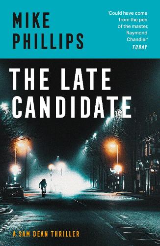 The Late Candidate - Sam Dean Thriller Book 2 (Paperback)