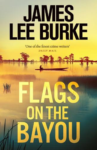 Flags on the Bayou (Hardback)