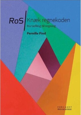Ros Knæk Regnekoden - Pernille Pind - Bog