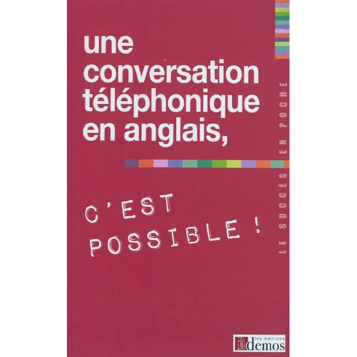 Une conversation téléphonique en anglais, c'est possible ! · Occasion