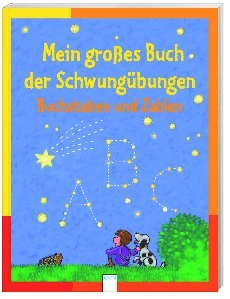 Mein großes Buch der Schwungübungen