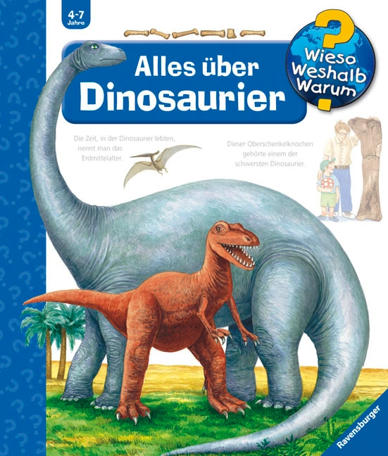 Alles über Dinosaurier / Wieso? Weshalb? Warum? Bd.12