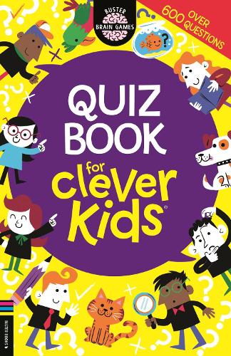 Quiz Book for Clever Kids - Buster Brain Games (Paperback)