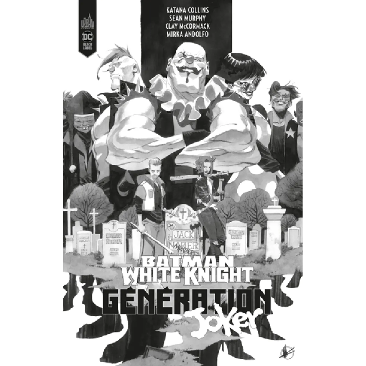 Batman white knight presents : génération Joker