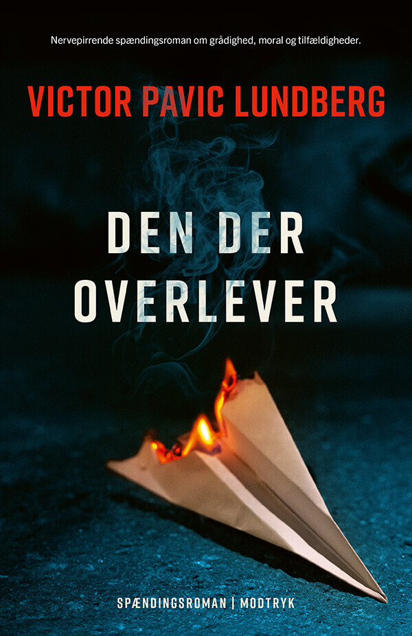 Den Der Overlever - Victor Pavic Lundberg - Bog