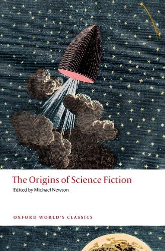 The Origins of Science Fiction - Oxford World's Classics (Paperback)