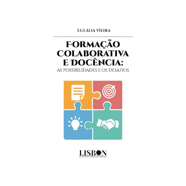 Formação Colaborativa e Docência - As Possibilidades e os Desafios