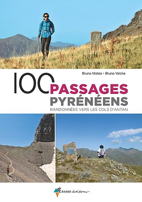 GLENAT - 100 PASSAGES PYRENEENS