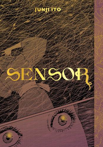 Sensor - Junji Ito (Hardback)