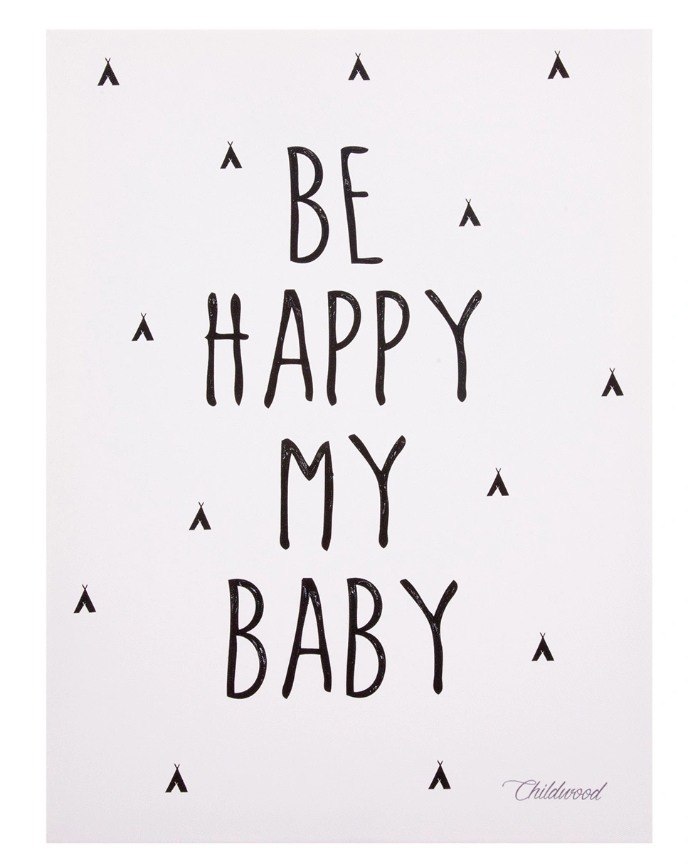 Wandbild BE HAPPY MY BABY (30x40) in weiß/schwarz