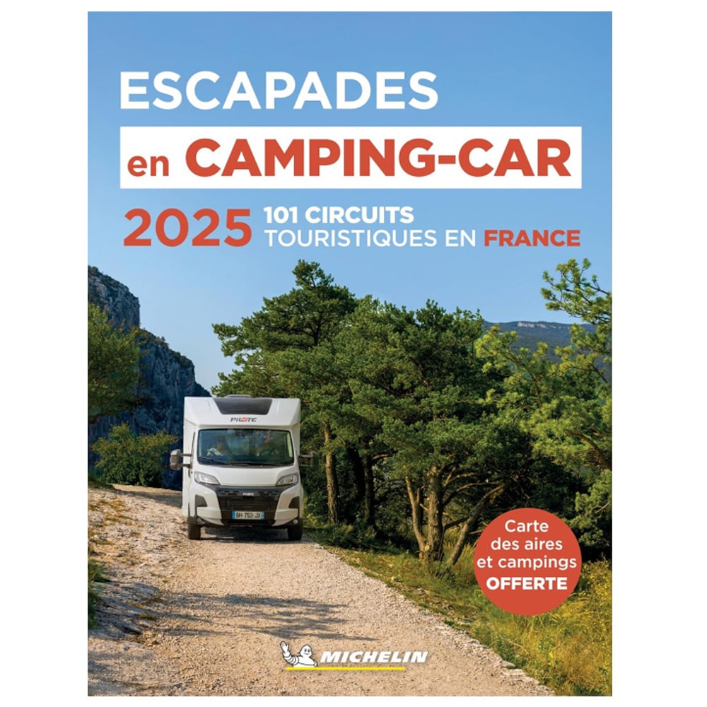 Guide Escapades en Camping-car France 2025 + Carte offerte