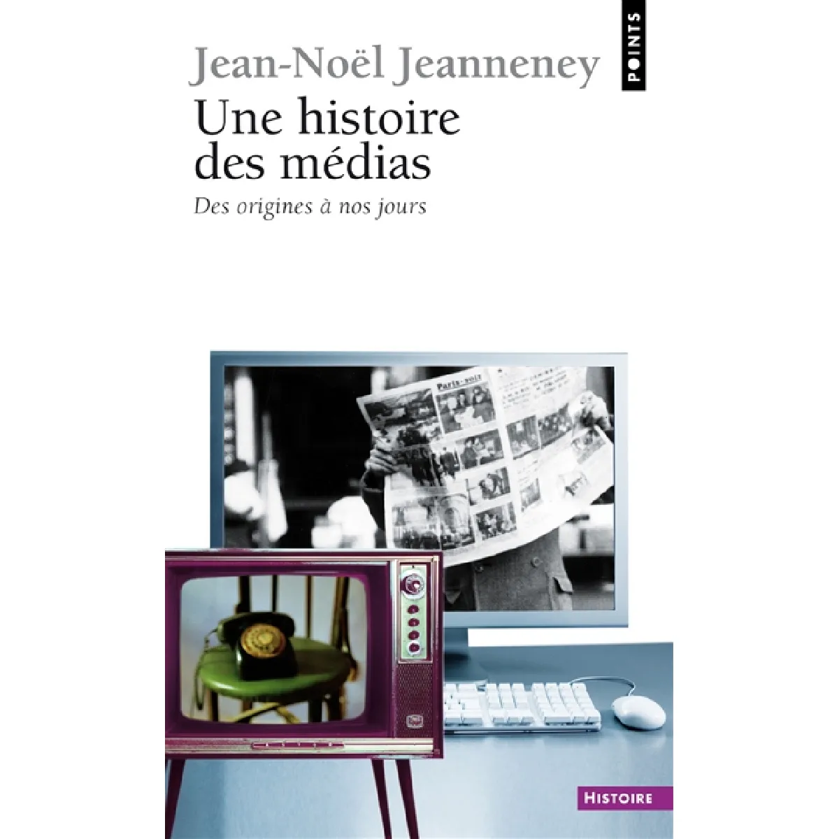 Une histoire des médias, des origines à nos jours · Occasion