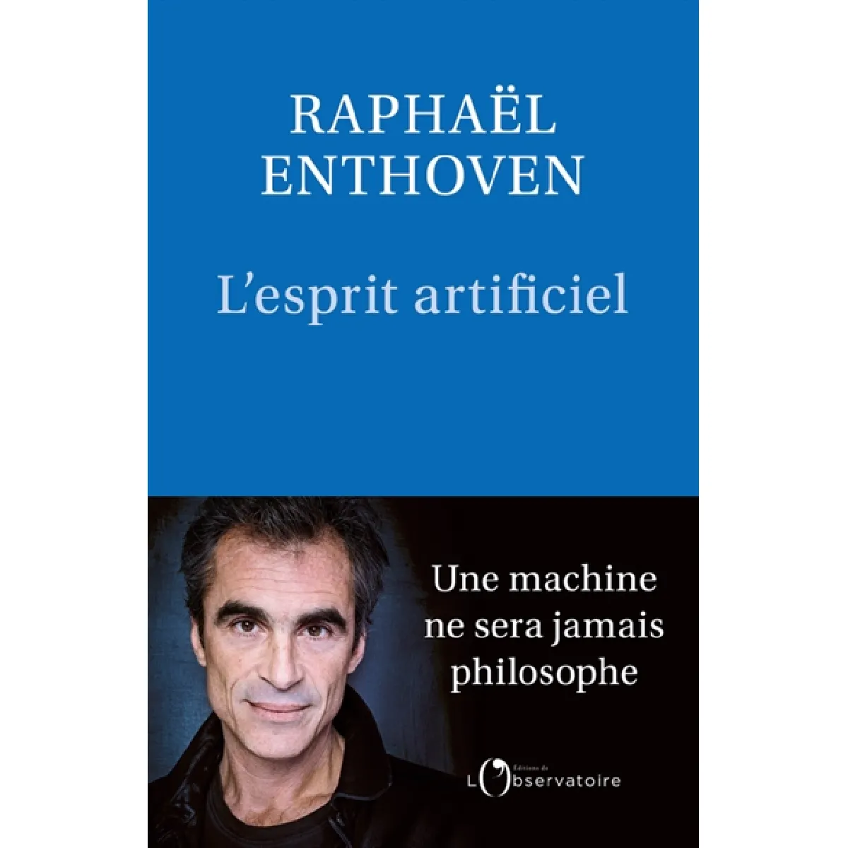 L'esprit artificiel · Occasion