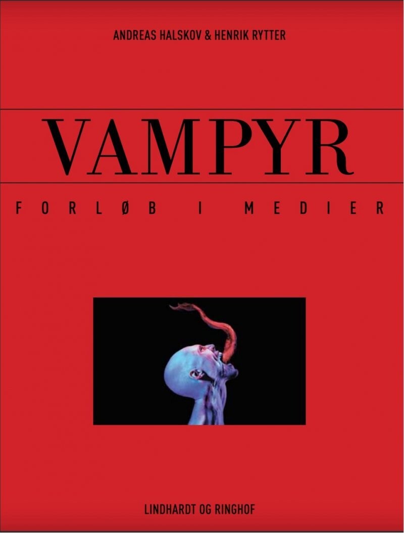 Vampyr - Forløb I Medier - Andreas Halskov - Bog