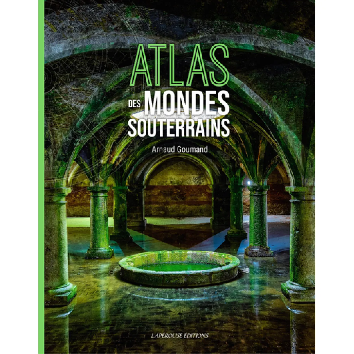Atlas des mondes souterrains