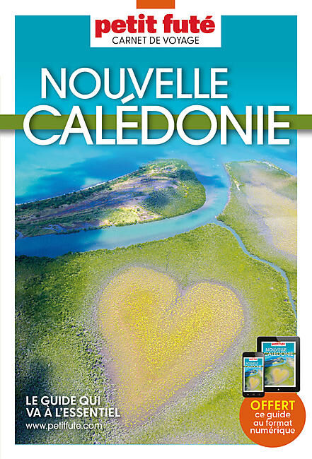 PETIT FUTE - CARNET PETIT FUTE NOUVELLE-CALEDONIE