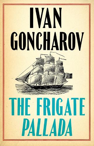 The Frigate Pallada (Paperback)