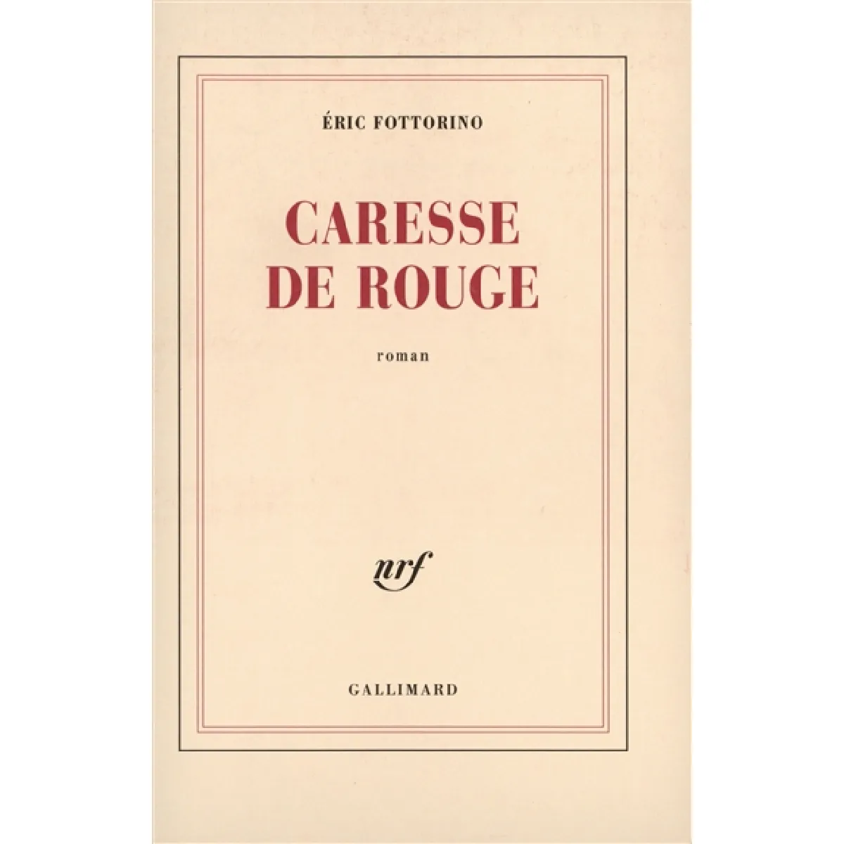 Caresse de rouge · Occasion