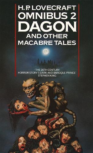 Dagon and Other Macabre Tales - H. P. Lovecraft Omnibus Book 2 (Paperback)