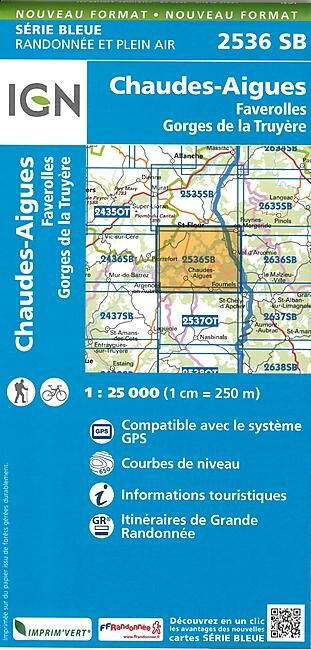 IGN - 2536 SB CHAUDES AIGUES 1 25 000