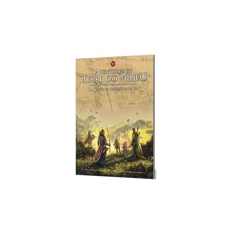 Aventures en terre du milieu - La route se poursuit sans fin