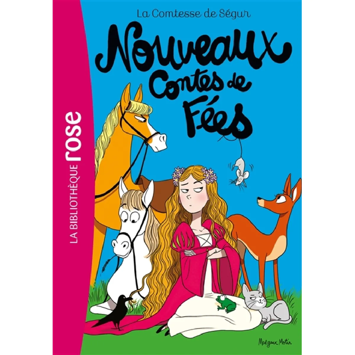 La comtesse de Ségur. Vol. 4. Nouveaux contes de fées · Occasion