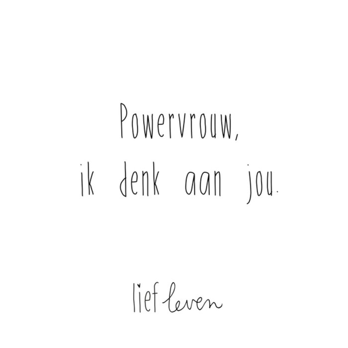 Lief Leven | Denken aan kaart | powervrouw