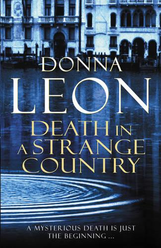 Death in a Strange Country - A Commissario Brunetti Mystery (Paperback)