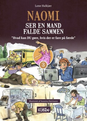Naomi Ser En Mand Falde Sammen - Lone Halkjær - Bog