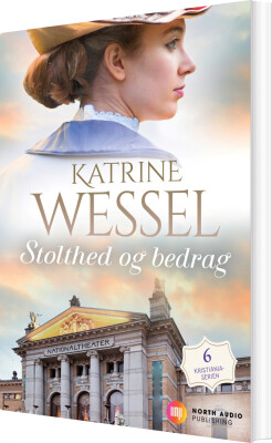 Stolthed Og Bedrag - Katrine Wessel - Bog