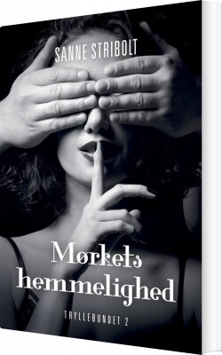 Mørkets Hemmelighed - Sanne Stribolt - Bog