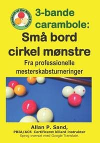 3-bande carambole - Små bord cirkel mønstre