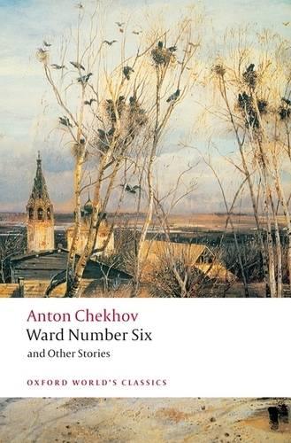 Ward Number Six and Other Stories - Oxford World's Classics (Paperback)