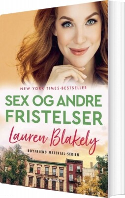 Sex Og Andre Fristelser - Lauren Blakely - Bog