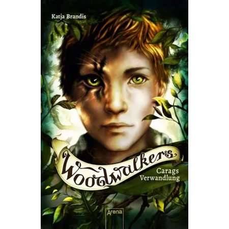 Arena Brandis, Woodwalkers (1) Carags Verwandlung