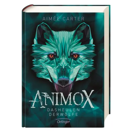 Oetinger Aimee Carter - Animox 1 Das Heulen der Wölfe