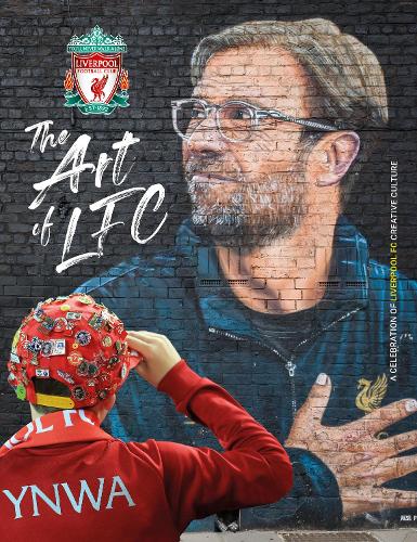 The Art of Liverpool FC (Hardback)